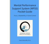 Flow Under Pressure: A Mental Performance Pocket Guide for Athletes and Coaches