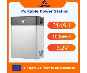 Flowatt 1KWH centrale électrique Portable 314Ah Lifepo4 batterie générateur solaire avec 250W onduleur solaire 220V Max PV 36V 200W 45-65Hz 1KWH 314Ah 3.2V