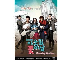 Flower Boy Next Door Korean Drama with English Subtitle by Park Shin Hye as Go Dok Mi Yoon Shi Yoon as Enrique Geum Kim Ji Hoon as Oh Jin Rak / Oh Jae Won Park Soo Jin as Cha Do Hwi