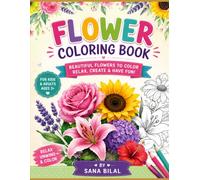 Flower Coloring Book: 20 Beautiful Flowers to Color for Kids