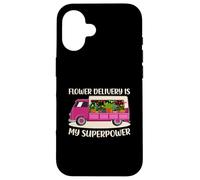 Flower Delivery Fleuriste Camion Amoureux Rose Super Driver Maman Coque pour iPhone 16