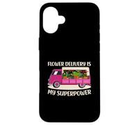 Flower Delivery Fleuriste Camion Amoureux Rose Super Driver Maman Coque pour iPhone 16 Plus