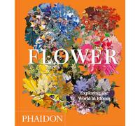 Flower: Exploring the World in Bloom, Compact Format