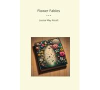 Flower Fables