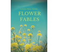 Flower Fables
