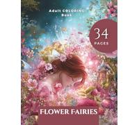 Flower Fairies: Adult Coloring Book