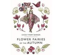 Flower Fairies of the Autumn - [Version Originale] Inconnu (Auteur)