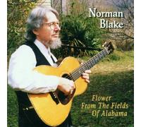 Flower from the Fields of Alabama by Norman Blake