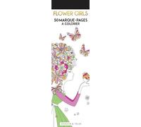 Marque-pages Flower Girls: Marque-pages à colorier