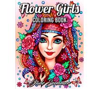 Flower Girls: An Adult Coloring Book with Cute Manga Girls, Fun Hair Styles, and Beautiful Floral Designs for Relaxation