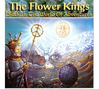 Flower Kings, the - Back in The World of Adventures