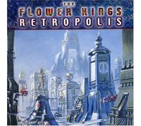 Flower Kings the - Retropolis [Import]
