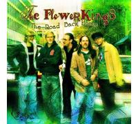 Flower Kings the - The Road Back Home
