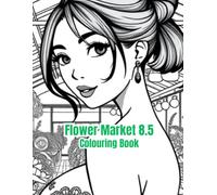 Flower Market 8.5: A busy flower night market full of colourful blooms.