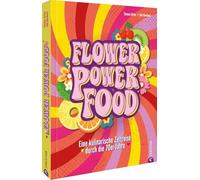 Flower Power Food: Eine kulinarische Zeitreise durch die 70er-Jahre