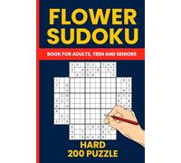 Flower Sudoku Puzzle Book for Adults - 200 Hard Musketry Sudoku Puzzles for Expert Solvers (Volume 3): Challenge Your Brain with Complex Overlapping 5-Grid Sudoku