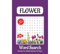 Flower Word Search Puzzle Book: Word Search witch Easy to Read Print about Flower, Botany, Garden, and More 6X9 inches, 110 pages 50+ Puzzles Gift for Vacations Holidays, and Free Times.