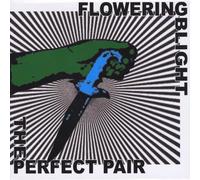 Flowering Blight - The Perfect Pair