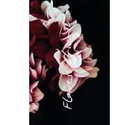 Flowers at work: Daily planner, 200 pages of creamy white paper, matte finish cover, includes special sections for gratitude journal, dream journal, ... column and dotted pages for your notes