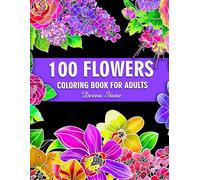 Flowers Coloring Book For Adults: Beautiful Flower Designs for Stress Relief, Relaxation, and Creativity