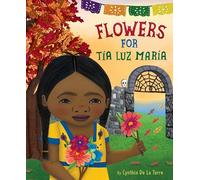 Flowers for Tía Luz María