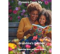 Flowers From My Grandma's Garden: Spending Time In My Grandma's Garden