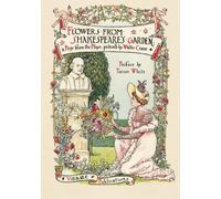 Flowers from Shakespeare's Garden