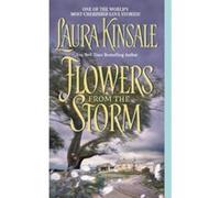 Flowers from the Storm Laura Kinsale (Auteur)