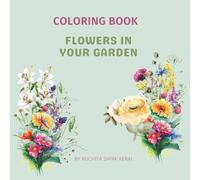 Flowers in your garden