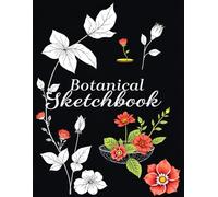 Flowers Leaves Drawing Sketchbook: Flowers Leaves Drawing Sketchbook Cover, 112 Pages, 8.5 x 11 Page Size, 110 Blank Pages, Beautiful Sketchbook ... Leaves Cover Sketchbook For All Plant Lovers.