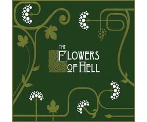 Flowers of Hell - Flowers of Hell