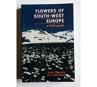 Flowers of South-West Europe: A Field Guide