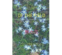 Flowers of the Field: A Service Manual