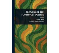 Flowers of the Southwest Deserts