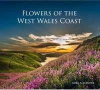 Flowers of the West Wales Coast
