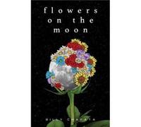 Flowers on the Moon