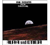 Flowers Phil - Alpha and Omega [Import]