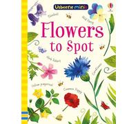 Flowers to Spot (Usborne Minis)