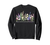 Flowery Bombing for Peace is Like... A Contradiction Anti-War Sweatshirt