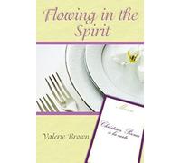 Flowing In The Spirit