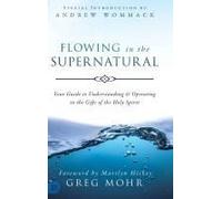 Flowing In The Supernatural