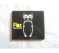 Flox - Take My Time