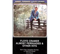 Floyd Cramer Almost Persuaded & Other Hits