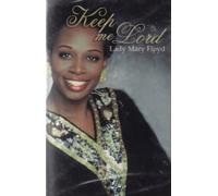 Floyd, Mary - Keep Me Lord