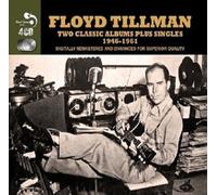 FLOYD TILLMAN - 4 CLASSIC ALBUMS+SINGLES 4 CD NEUF