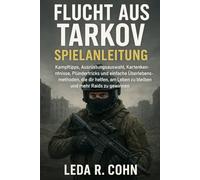 FLUCHT AUS TARKOV SPIELANLEITUNG: Kampftipps, Ausrüstungsauswahl, Kartenkenntnisse, Plündertricks und einfache Überlebensmethoden, die dir helfen, am Leben zu bleiben und mehr Raids zu gewinnen