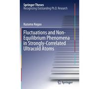 Fluctuations And Non-Equilibrium Phenomena In Strongly-Correlated Ultracold Atoms