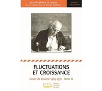 Fluctuations et croissance Tome III Gérard De Bernis (Auteur), Rolande Borrelly (Auteur)