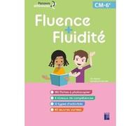 Fluence + fluidité CM 6e + Ressources numériques Eric Battut (Auteur), Géraldine Chabrolle (Auteur)