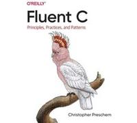 Fluent C by Christopher Preschern Christopher Preschern (Auteur)